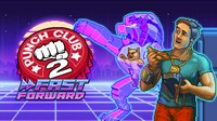 Punch Club 2 Fast Foward